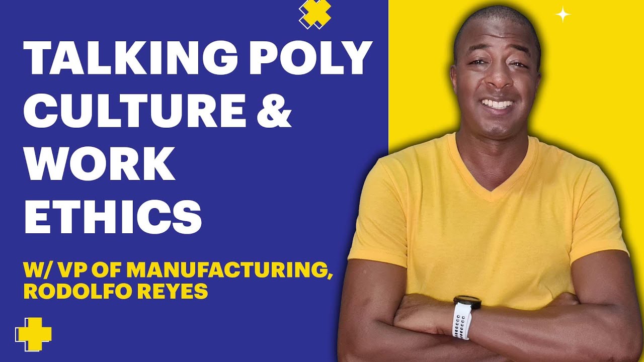 Interview with Rodolfo Reyes, VP of Manufacturing Operations at Poly