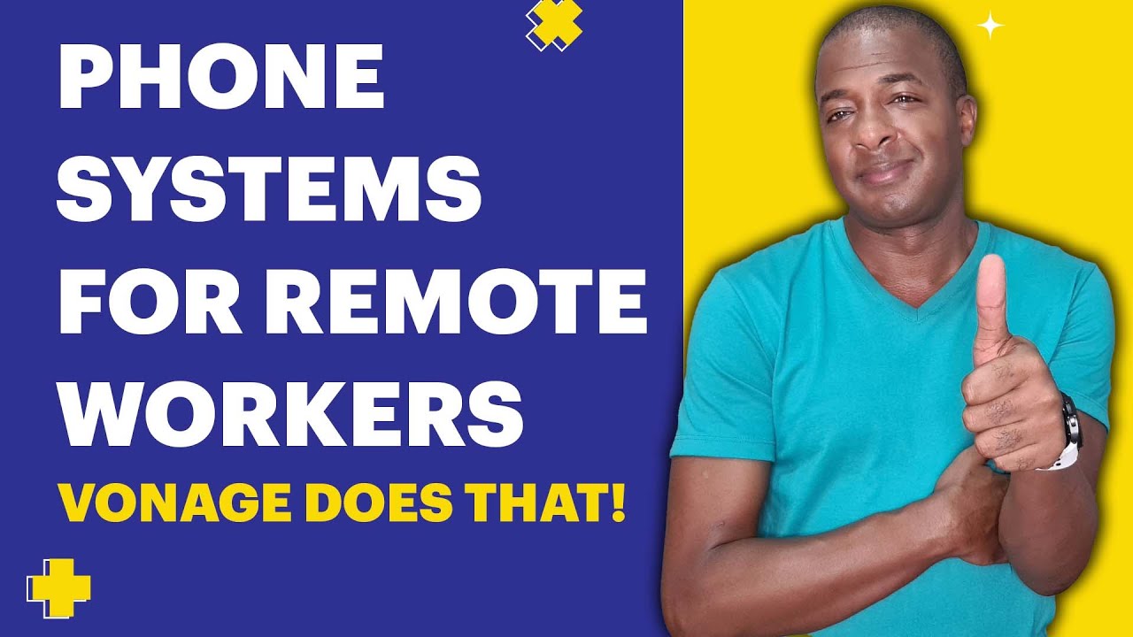 Phone Systems for Remote Work: Vonage Does That