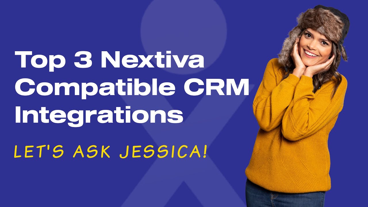 Top 3 Nextiva Compatible CRM Integrations