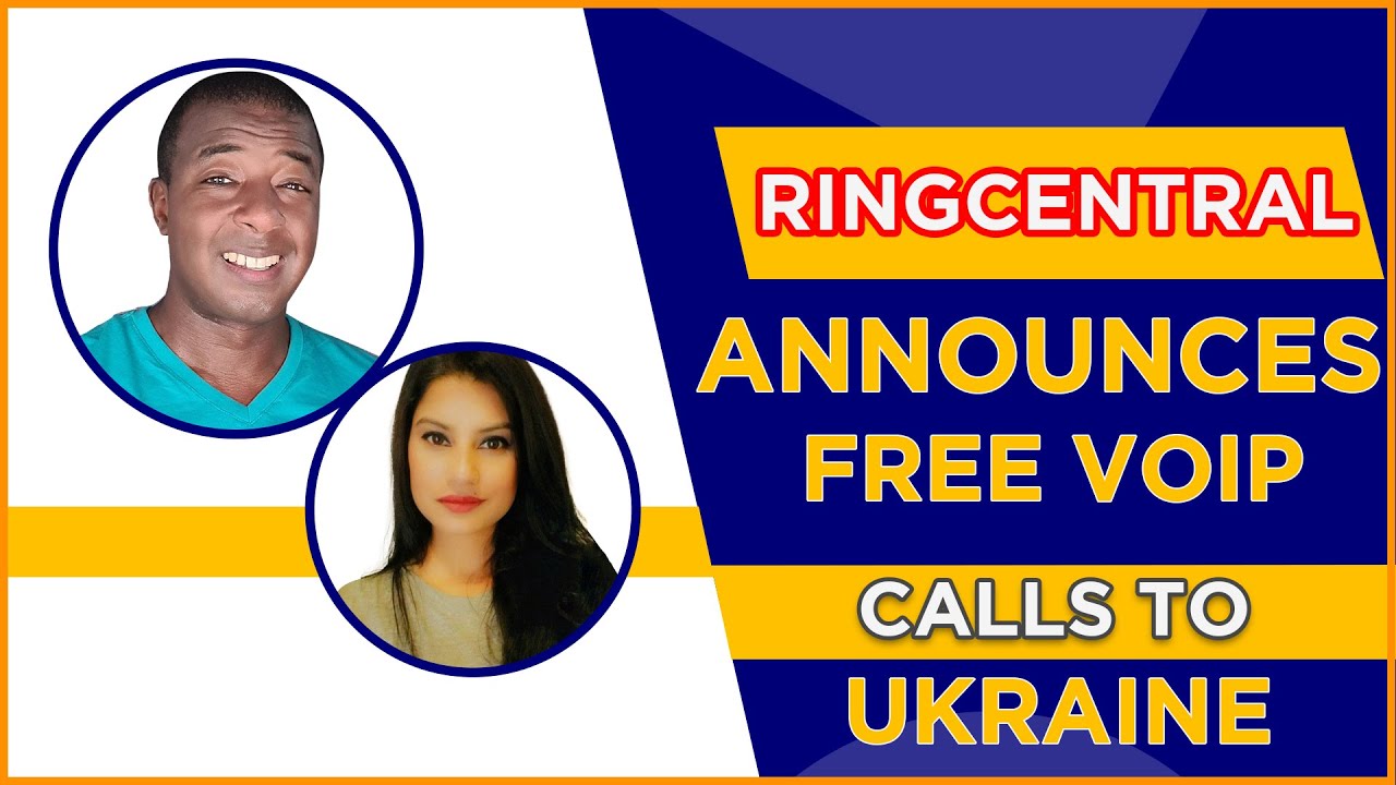 RingCentral announces free VoIP calls to Ukraine